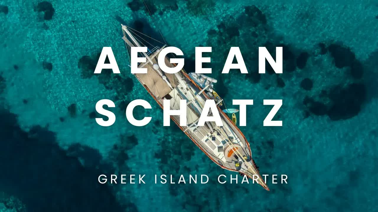 AEGEAN SCHATZ yacht video